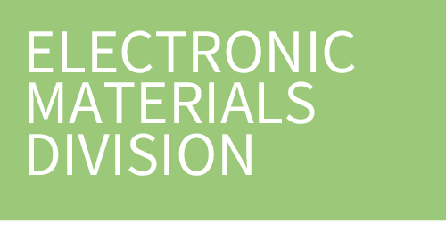 ELECTRONIC MATERIALS DIVISION